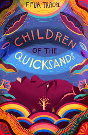 Efua Troare’s ‘Children of the Quicksands’: When myth morphs into harrowing reality