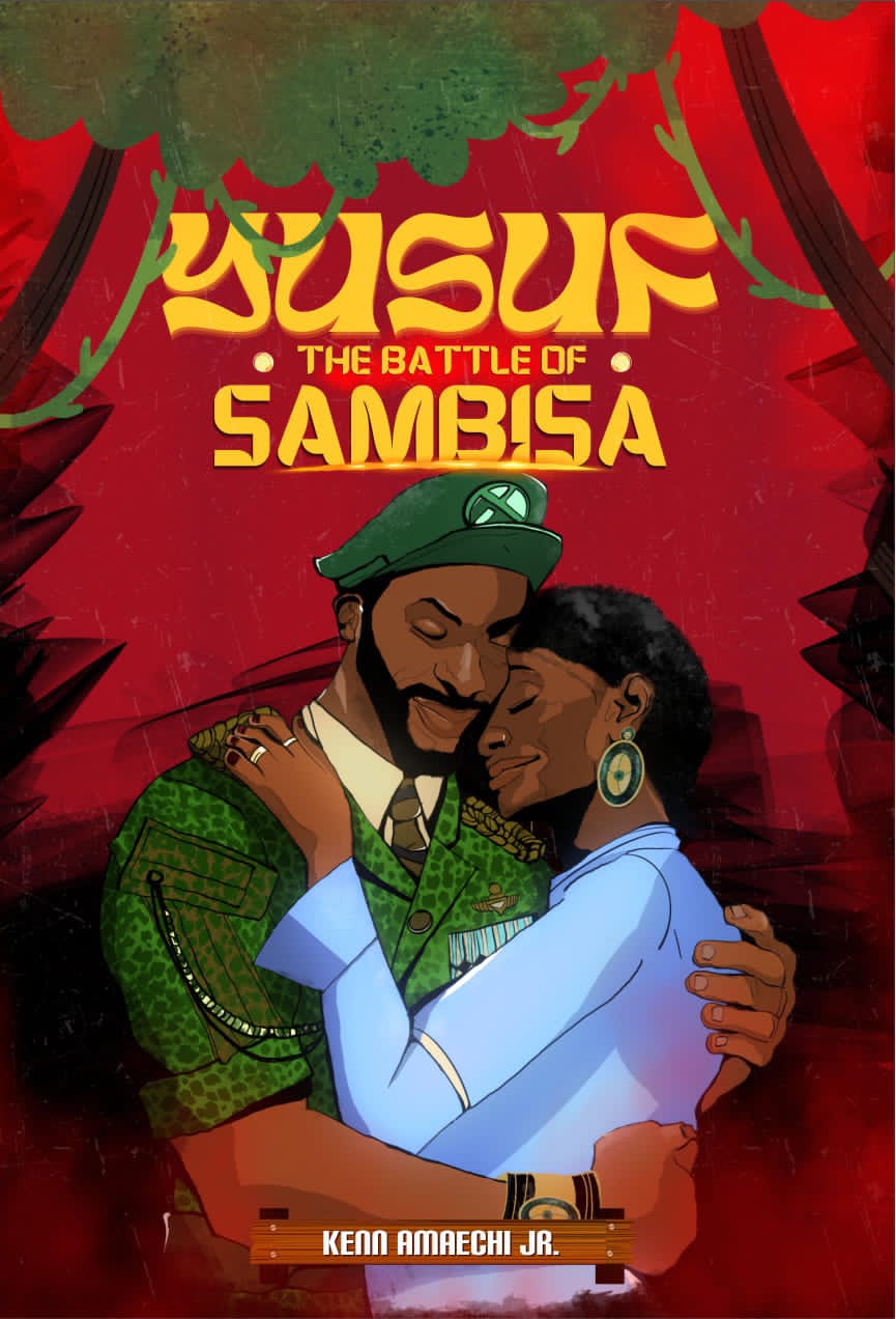 The novelist is still a teacher: Reading Kenn Amaechi Jr.’s ‘Yusuf: The Battle of Sambisa’