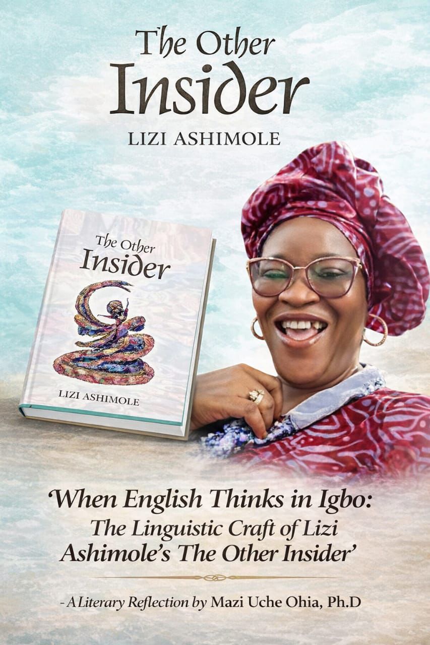 When English thinks in Igbo: The linguistic craft of Ashimole’s ‘The Other Insider’