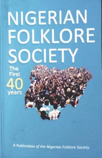 The evolution of Nigerian Folklore Society