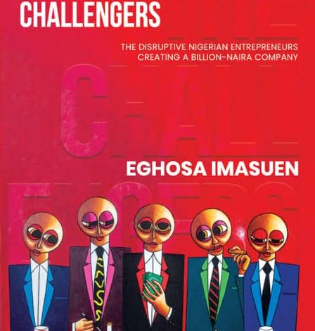 Eghosa Imasuen’s ‘The Challengers’: A review