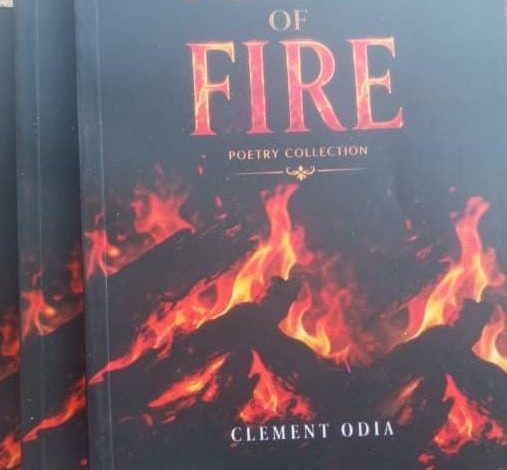 Fire as witness, Fire as reckoning:A critical review of Clement Odia’s ‘Feast of Fire’