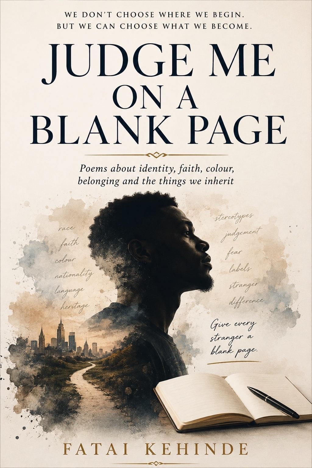 A case for my accusers: A review of Kehinde Fatai’s ‘Judge Me on a Blank Page’